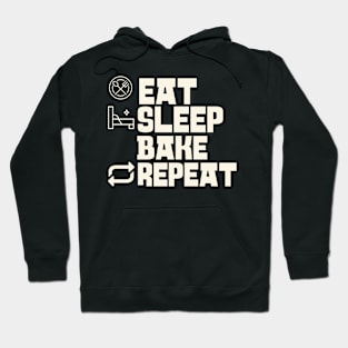 Eat Sleep Bake Repeat Hoodie